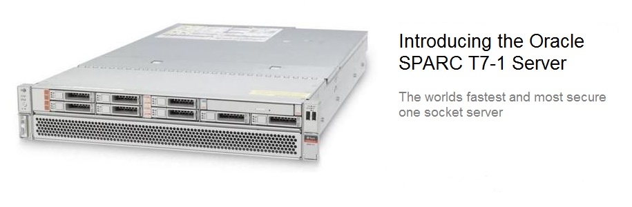 See the Oracle SPARC T7-1 in action